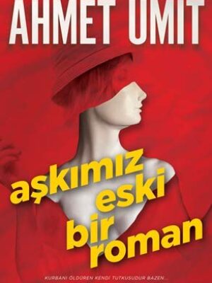 کتاب رمان ترکی استانبولی Aşkimiz Eski Bir Roman