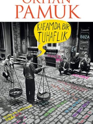 کتاب رمان ترکی استانبولی (بیگانگی در ذهنم) KAFAMDA BIR TUHAFLIK
